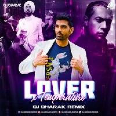 Lover X Temperature 2022 Remix Mp3 Song - Dj Dharak